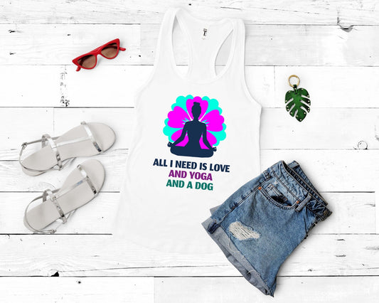 All I need is Yoga Love and a Dog | Yoga Inspirational Shirt - Gone Coastal Creations - Shirts