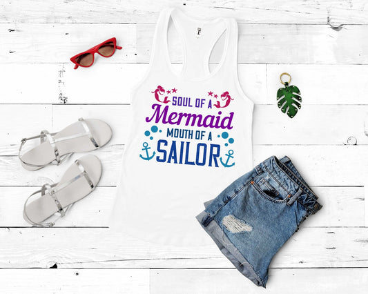 Soul of a Mermaid - Mouth of a Sailor | Mermaid Lovers Shirt - Gone Coastal Creations - Shirts