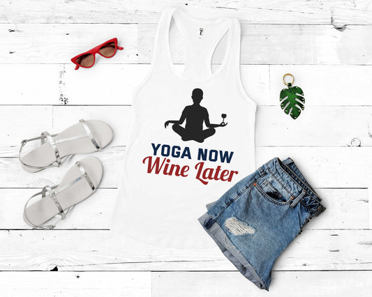 Yoga Now Wine Later | Yoga Inspirational Shirt