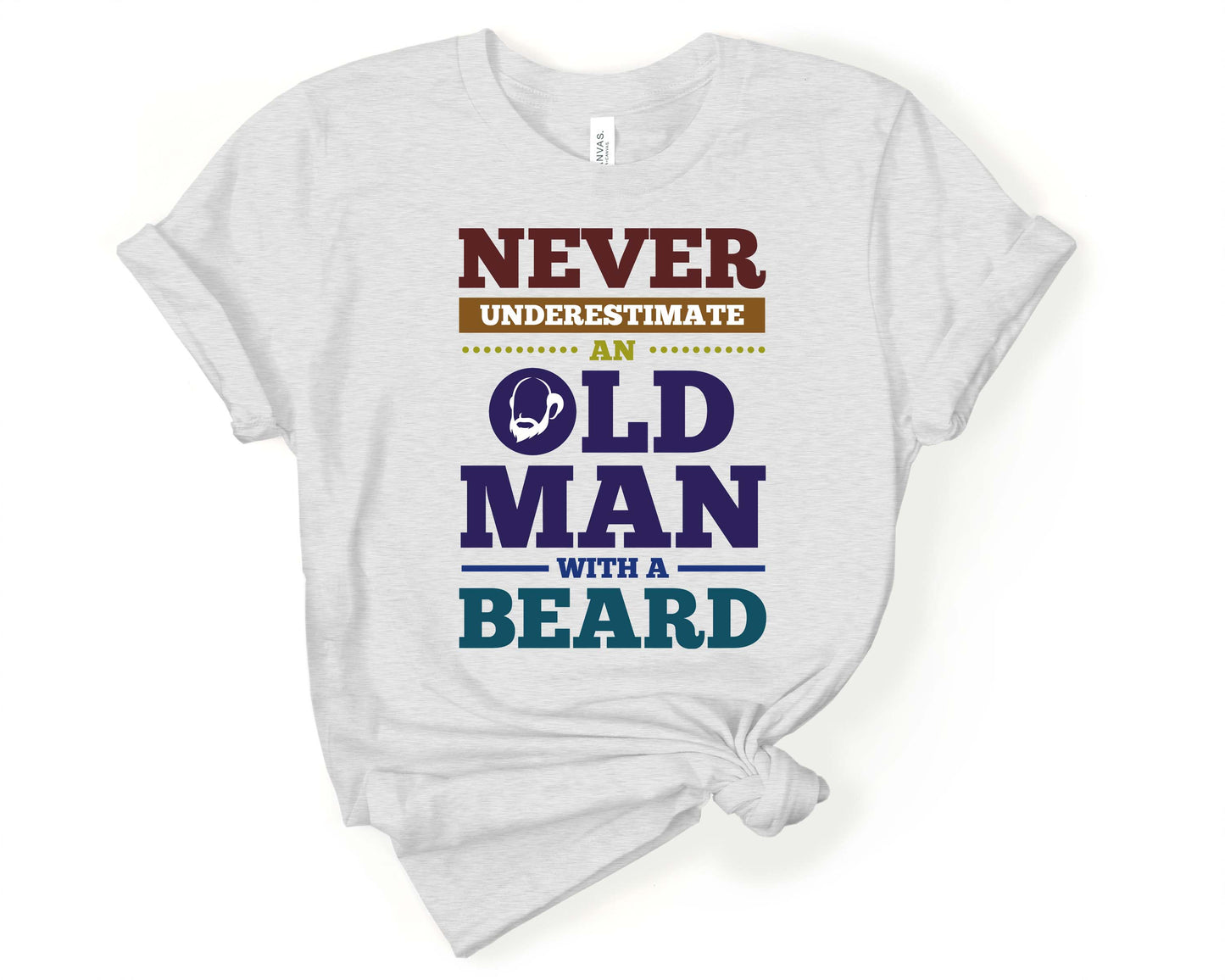 Never Underestimate an Old Man with a Beard, Beards are Sexy