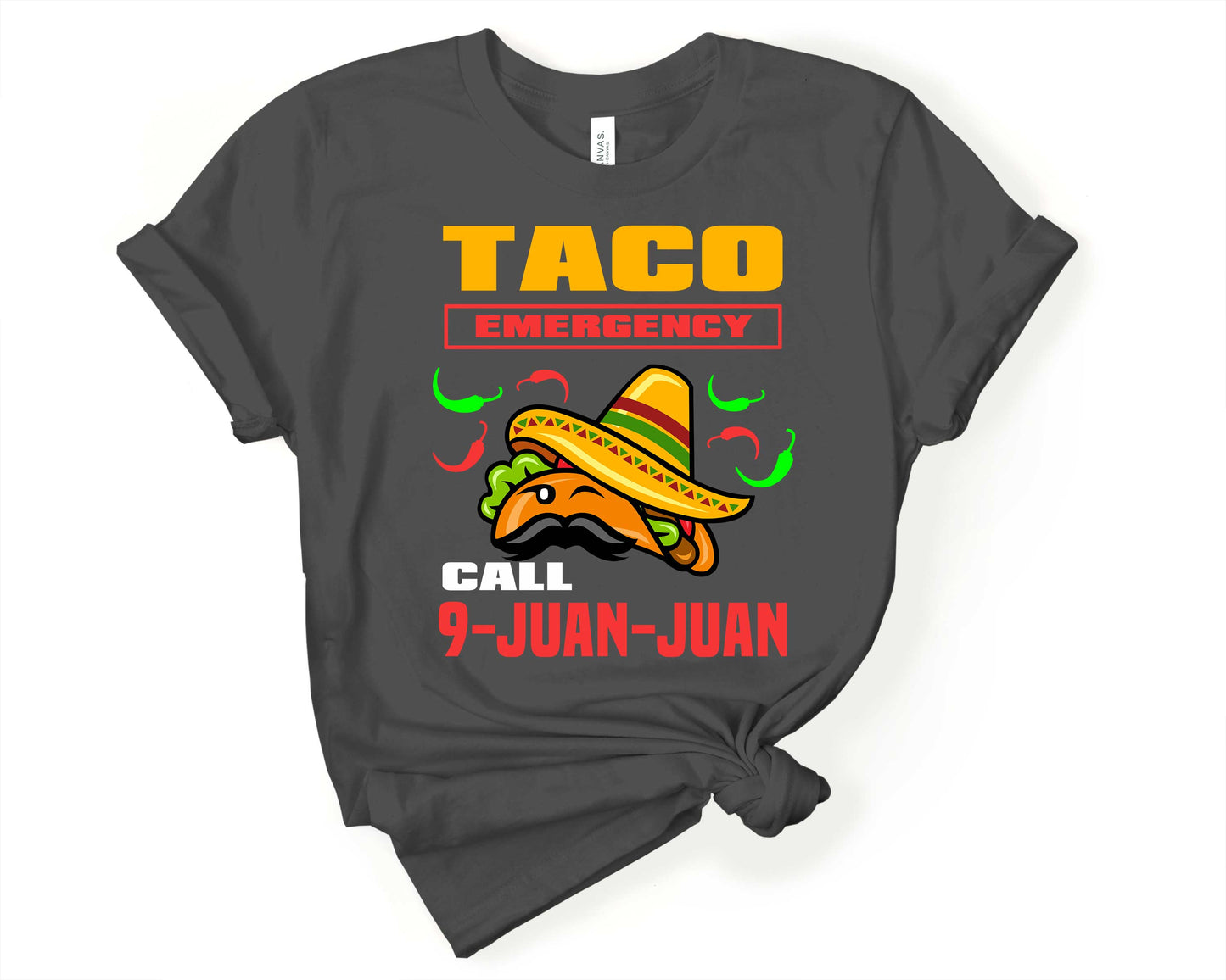 Taco Emergency Call 9 Juan Juan | Taco Lover Shirt