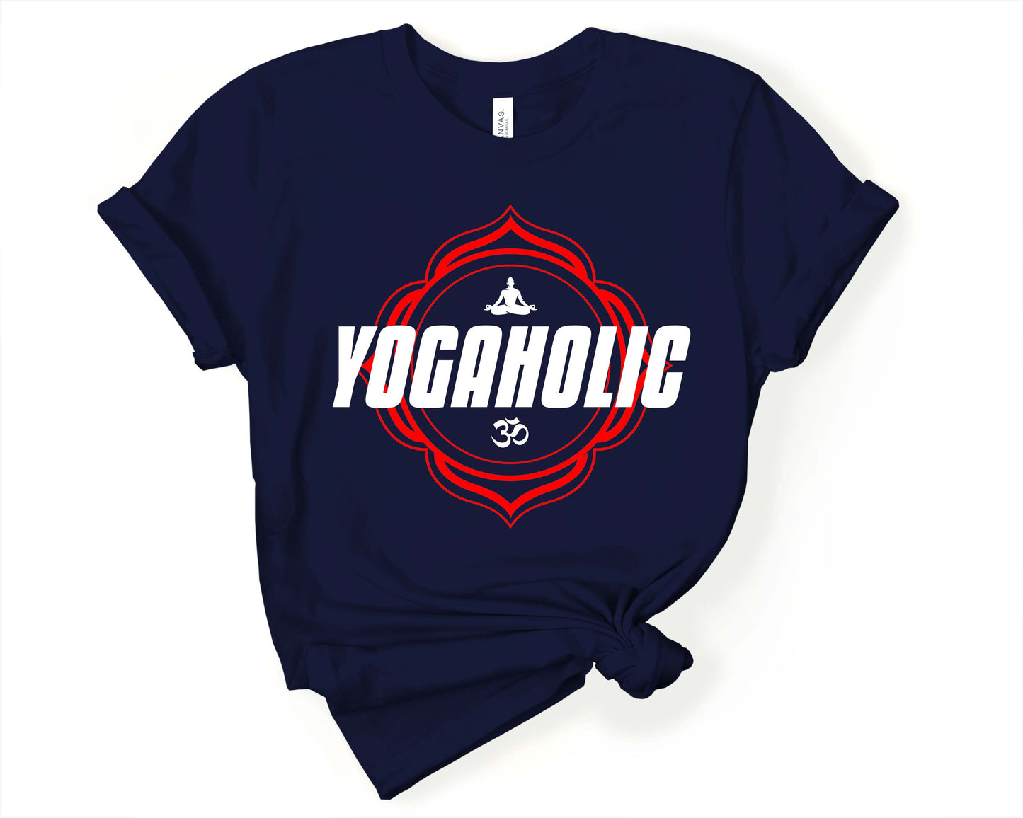 Yogaholic - Addicted to Yoga | Yoga Inspirational Shirt