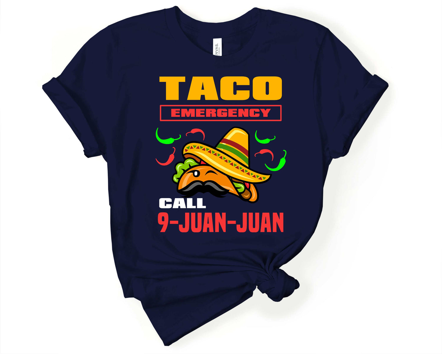 Taco Emergency Call 9 Juan Juan | Taco Lover Shirt