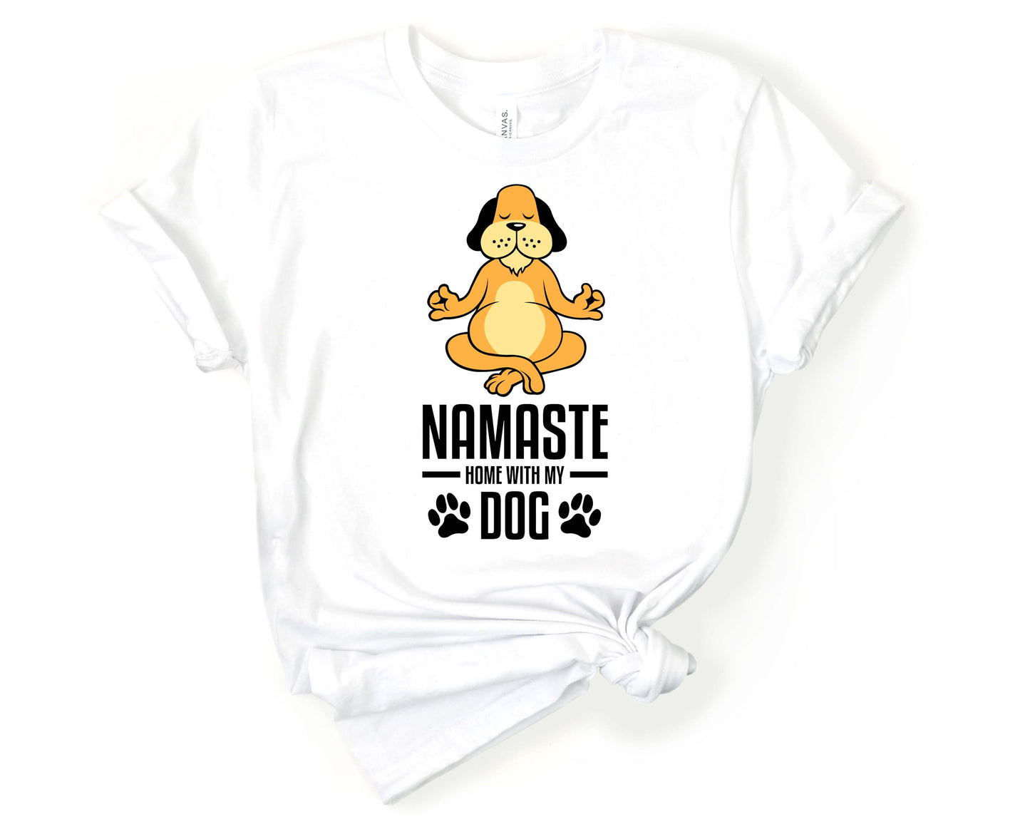 Namastae Home with My Dog | Yoga Pun Shirt