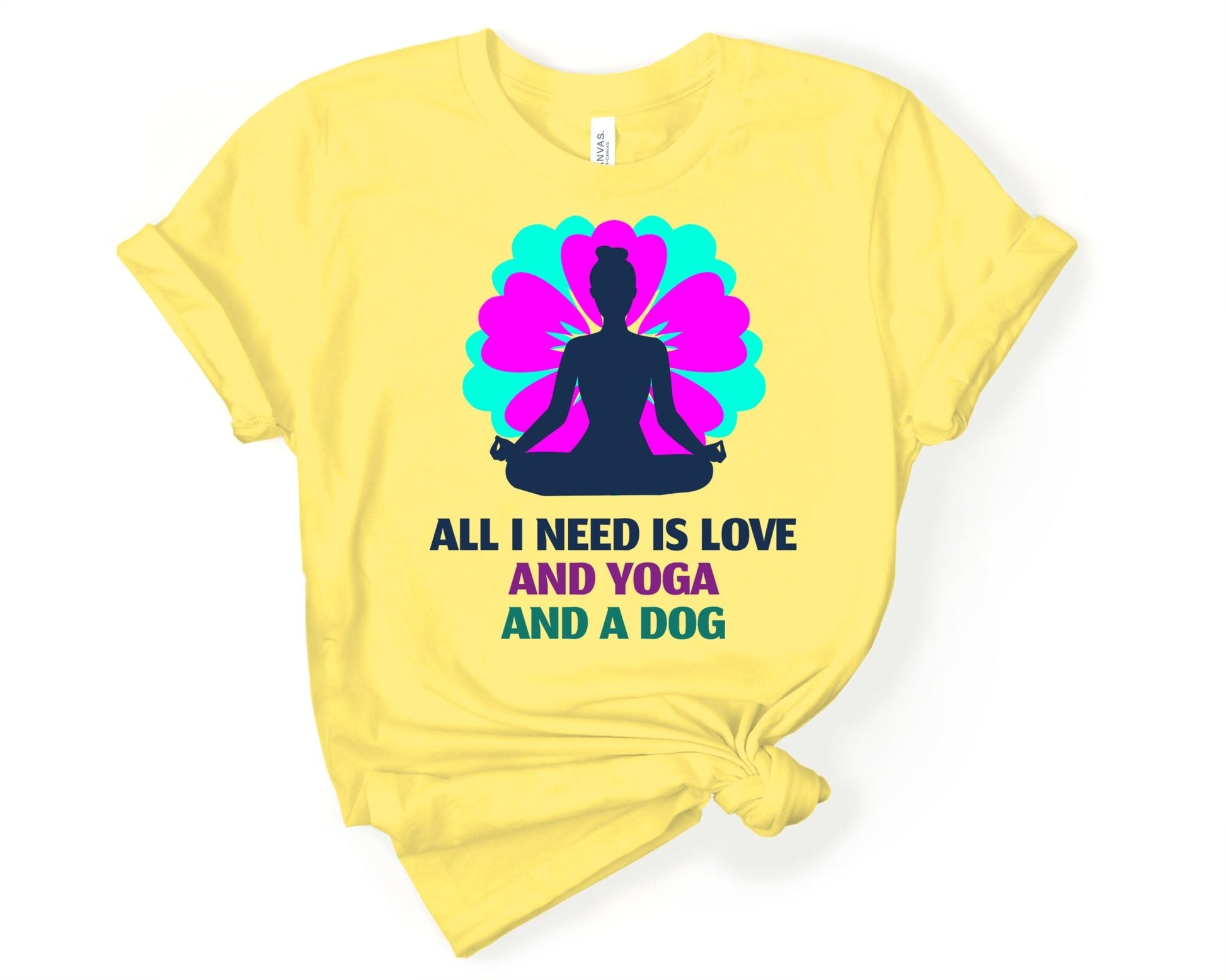 All I need is Yoga Love and a Dog | Yoga Inspirational Shirt - Gone Coastal Creations - Shirts