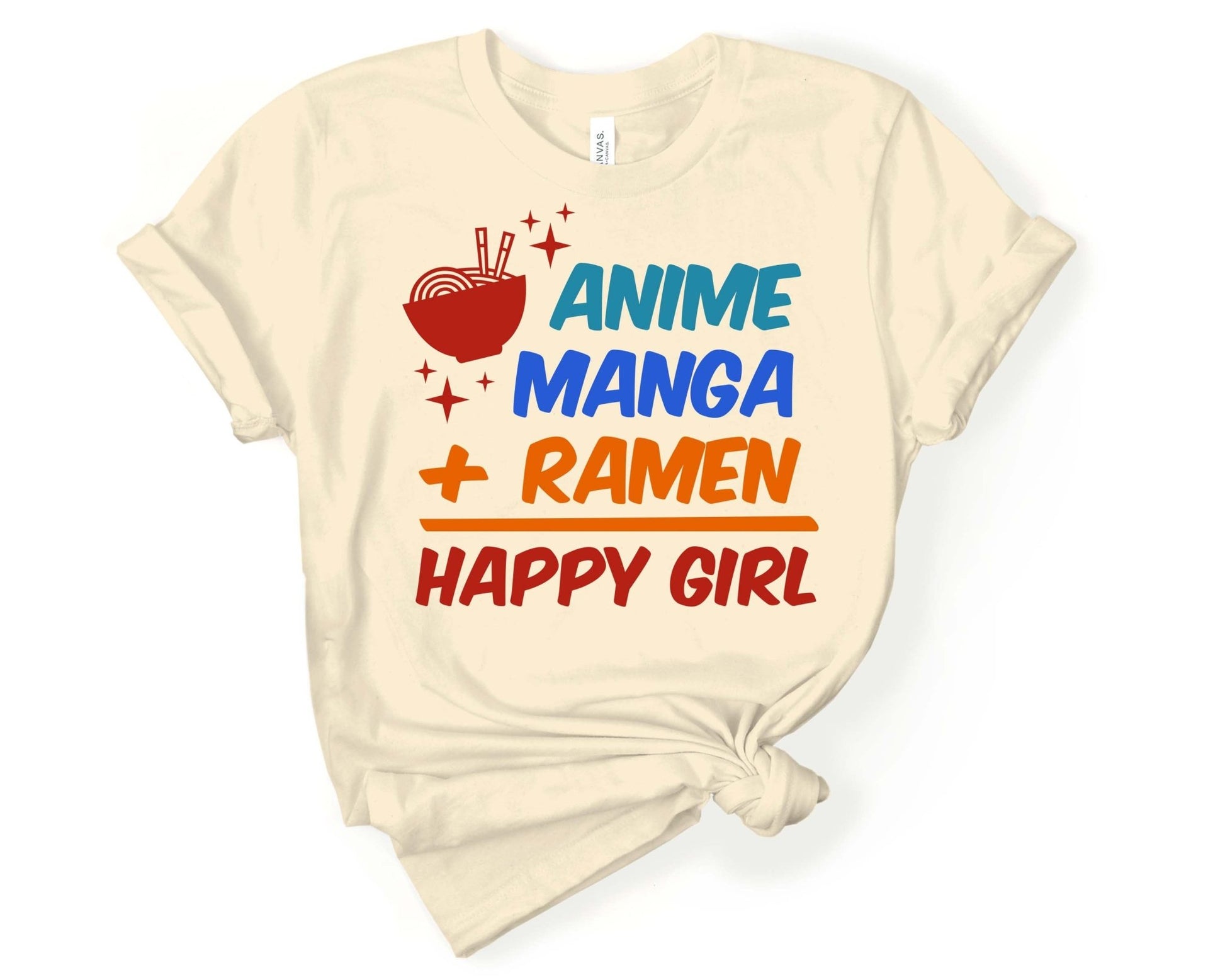 Anime and Ramen equals happy girl T-Shirt - Gone Coastal Creations - Shirts