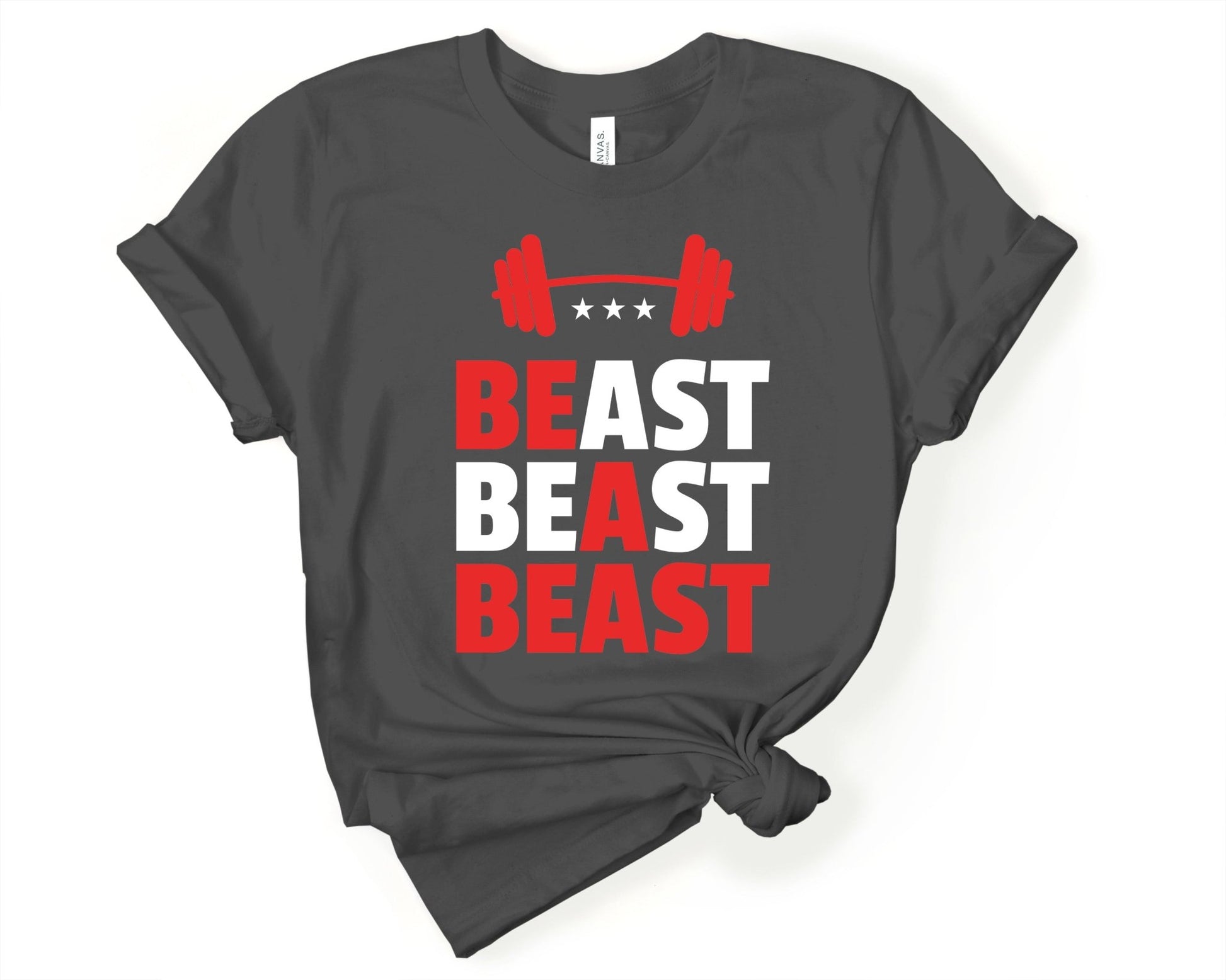 Be a Beast, Workout Humor - Gone Coastal Creations - Shirts