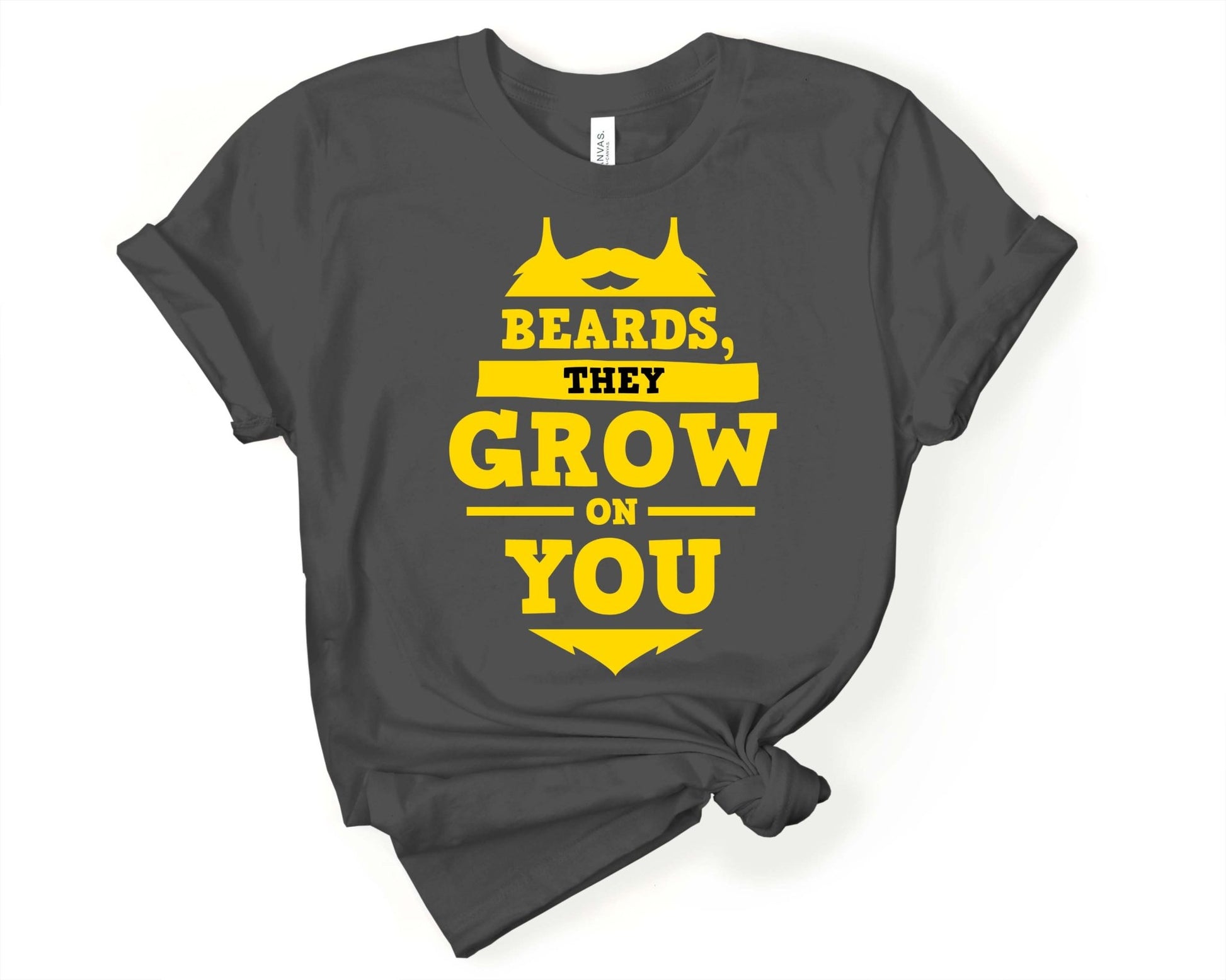 Beards — They Grow on You, Beards are Sexy - Gone Coastal Creations - Shirts