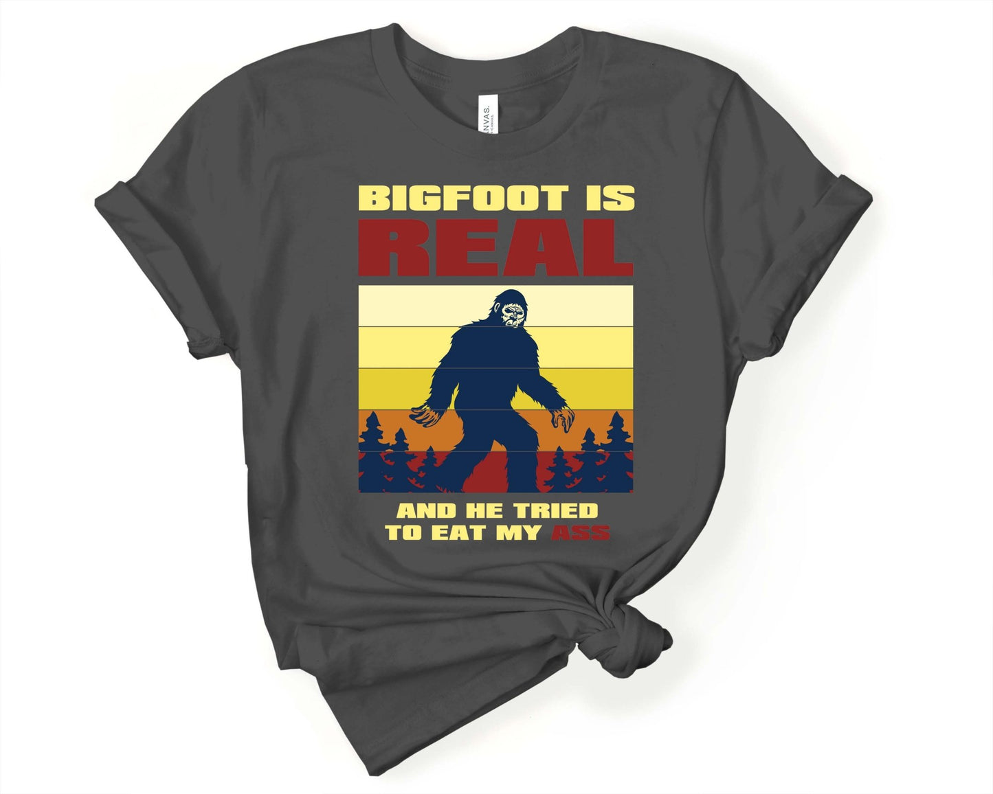 Bigfoot is real and he tried to eat me | T-Shirt for Sasquatch Lover - Gone Coastal Creations - Shirts