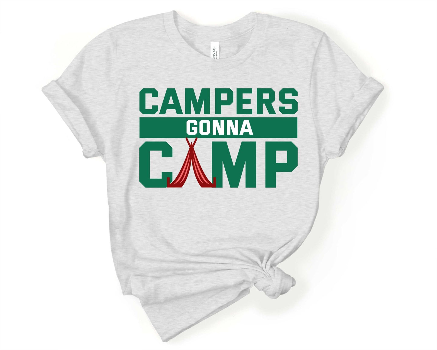 Campers gonna camp | Funny Camping Shirts for the Outdoor Adventurer - Gone Coastal Creations - shirts