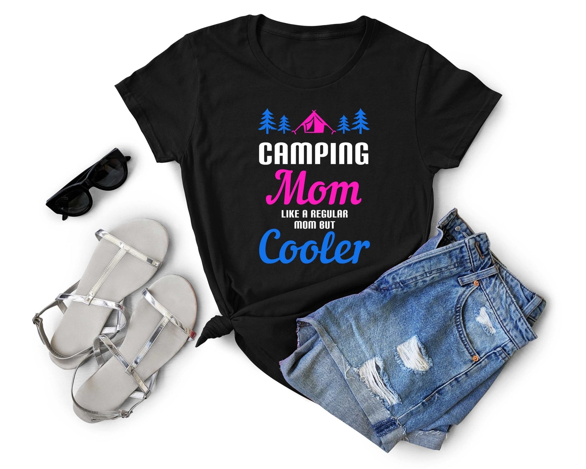 Camping Mom - Like a real Mom but cooler | Funny Camping Shirts for the Outdoor Adventurer - Gone Coastal Creations - shirts