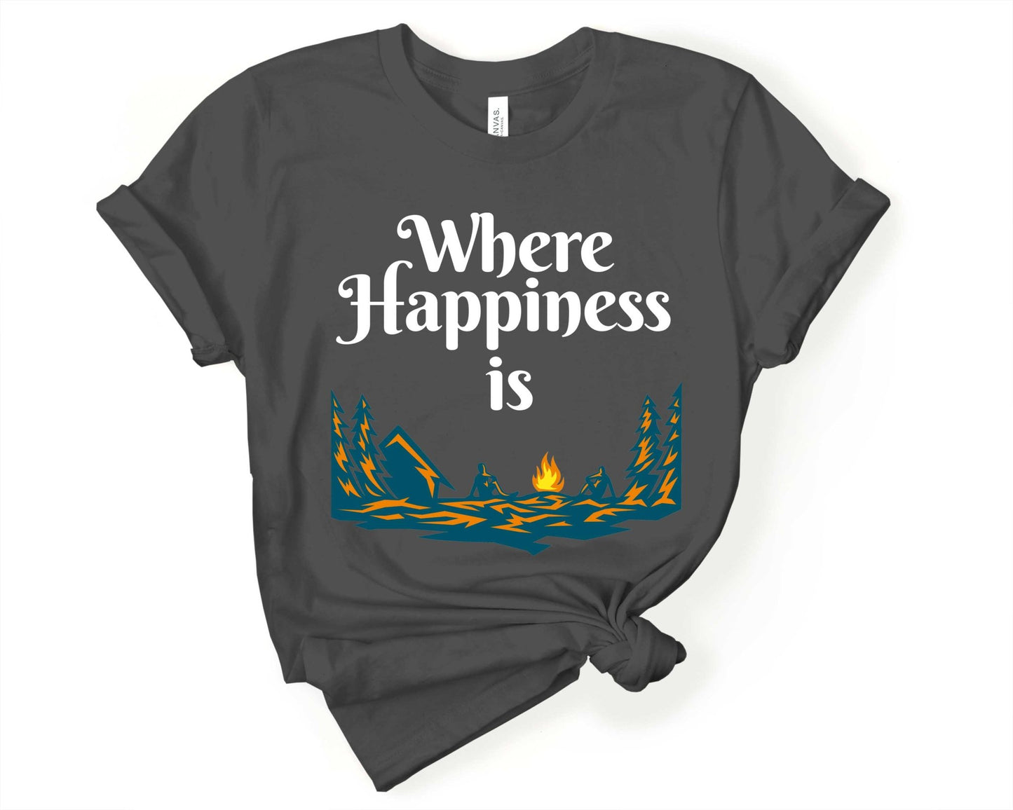 Camping - Where Happiness Is | Funny Camping Shirts for the Outdoor Adventurer - Gone Coastal Creations - shirts