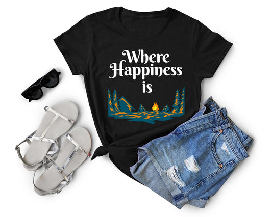 Camping - Where Happiness Is | Funny Camping Shirts for the Outdoor Adventurer - Gone Coastal Creations - shirts