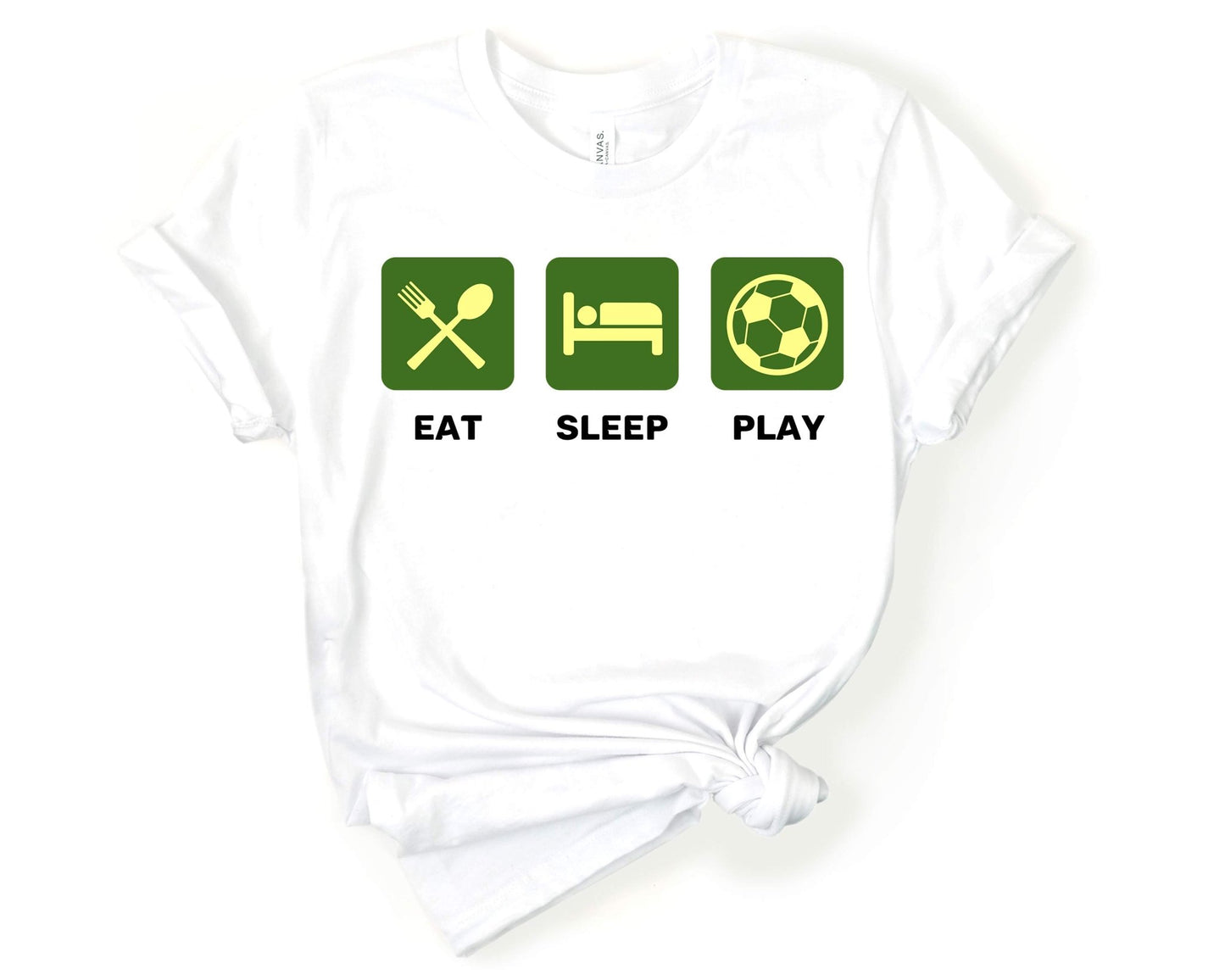 Eat Sleep Play, Soccer is Life - Gone Coastal Creations - Shirts