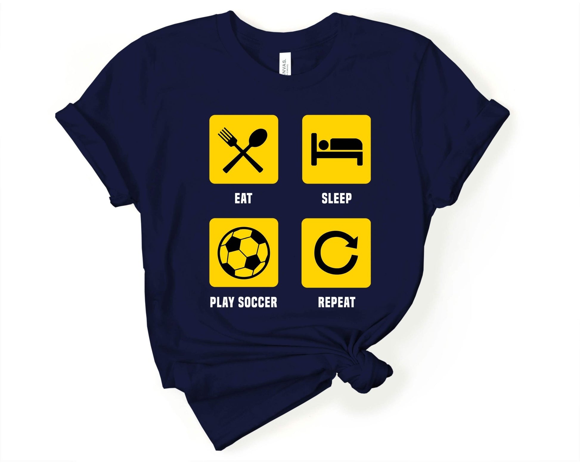 Eat Sleep Soccer Repeat, Soccer is Life - Gone Coastal Creations - Shirts