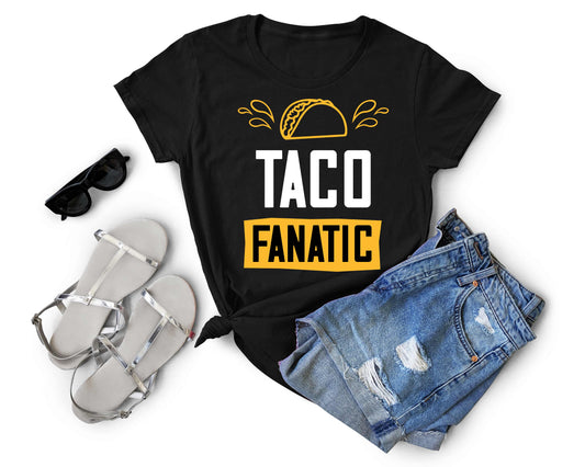 Taco Fanatic Shirt | Taco Lover Shirt