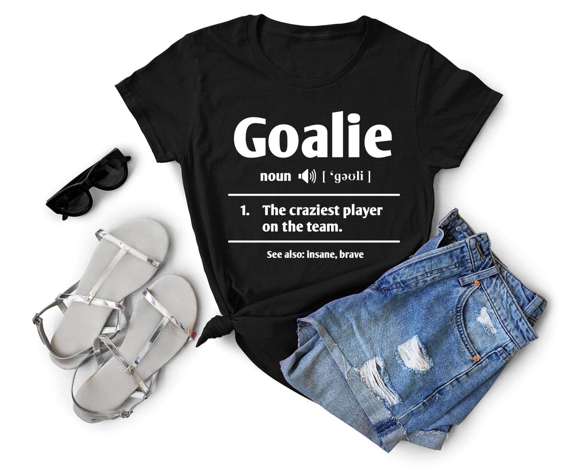 Goalie Definition, Soccer is Life - Gone Coastal Creations - Shirts