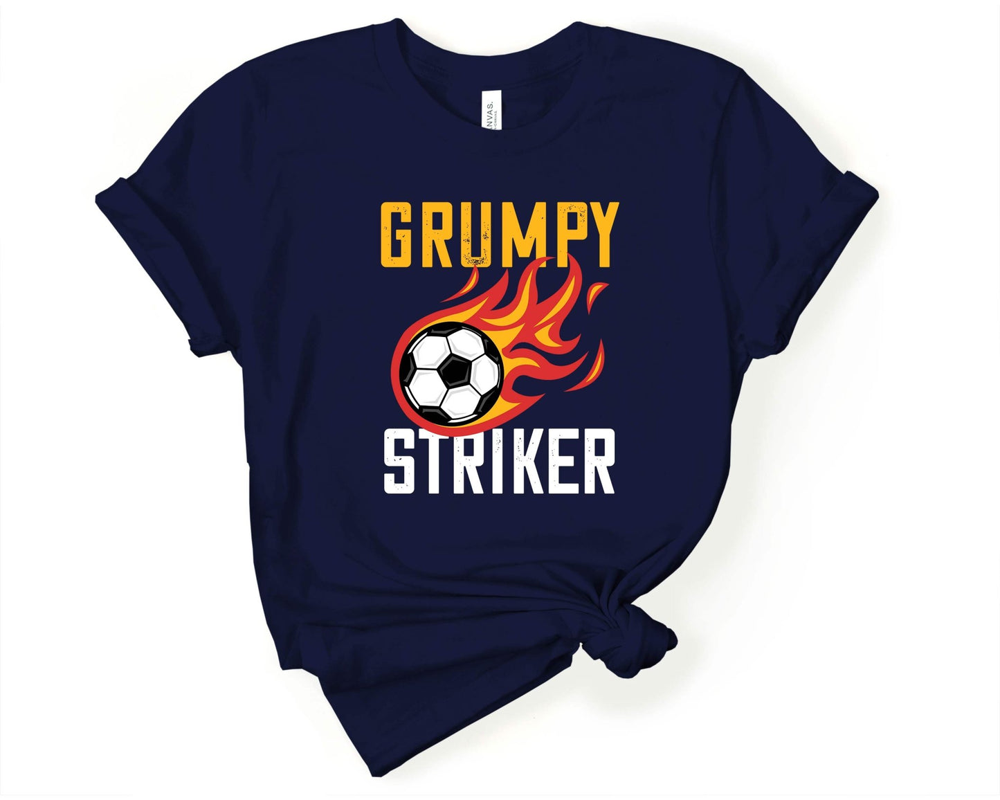 Grumpy Striker, Soccer is Life - Gone Coastal Creations - Shirts