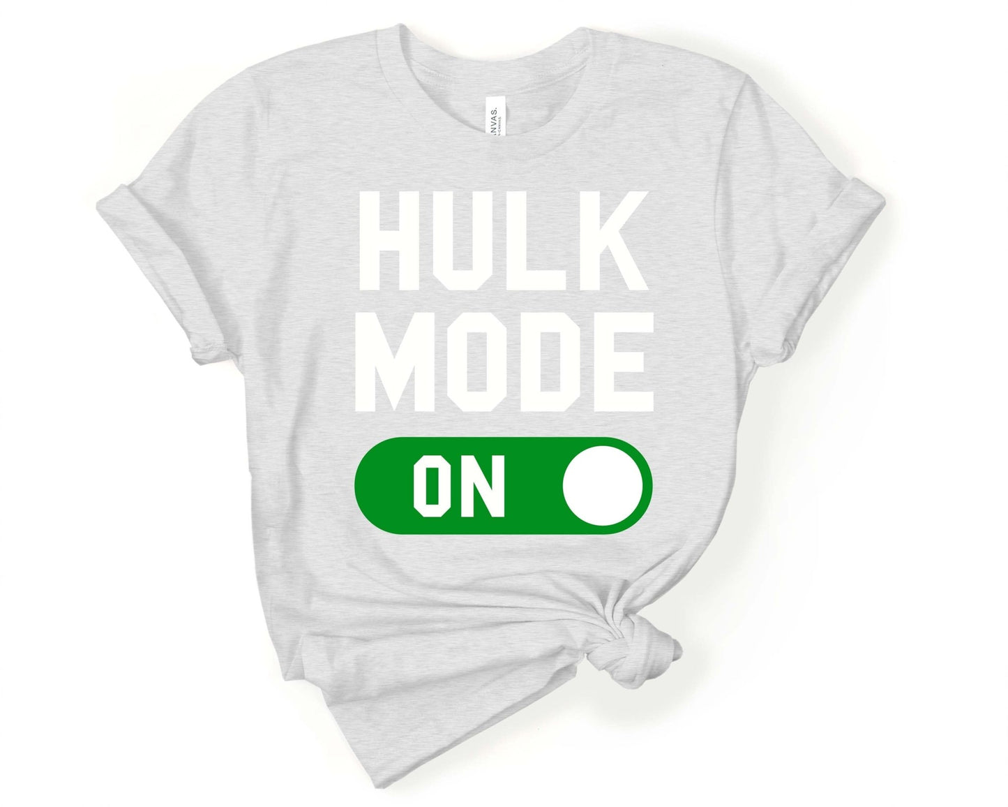 Hulk Mode On, Workout Humor - Gone Coastal Creations - Shirts