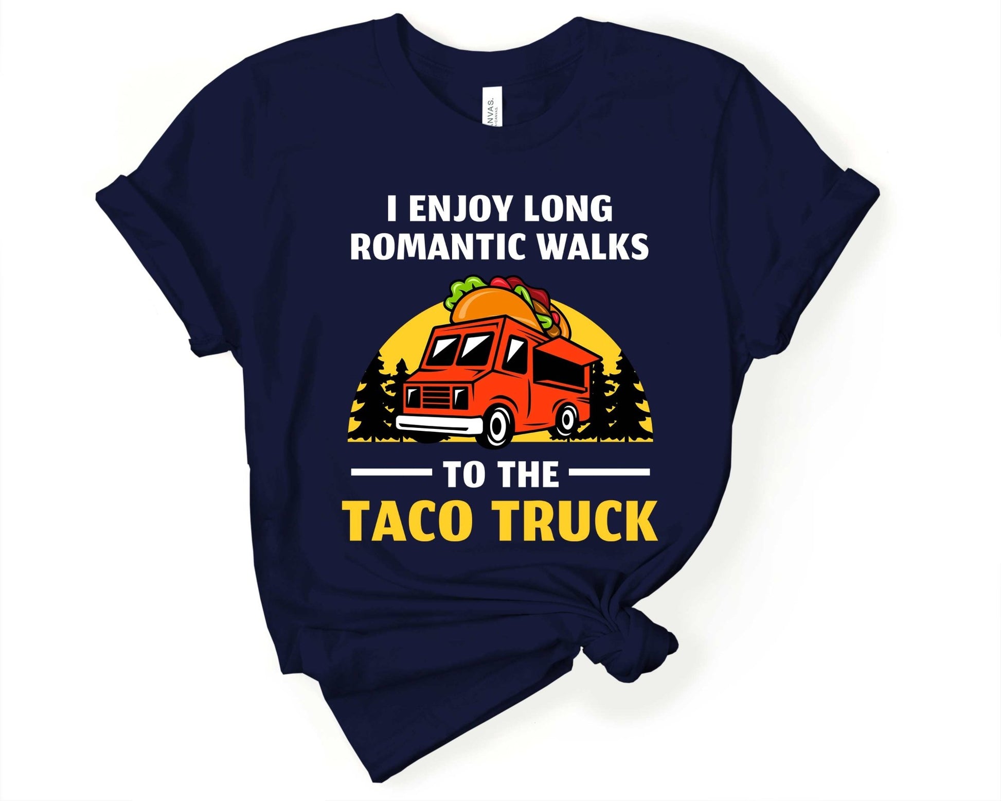 I Enjoy Long Walks to the Taco Truck | Taco Lover Shirt - Gone Coastal Creations - Shirts