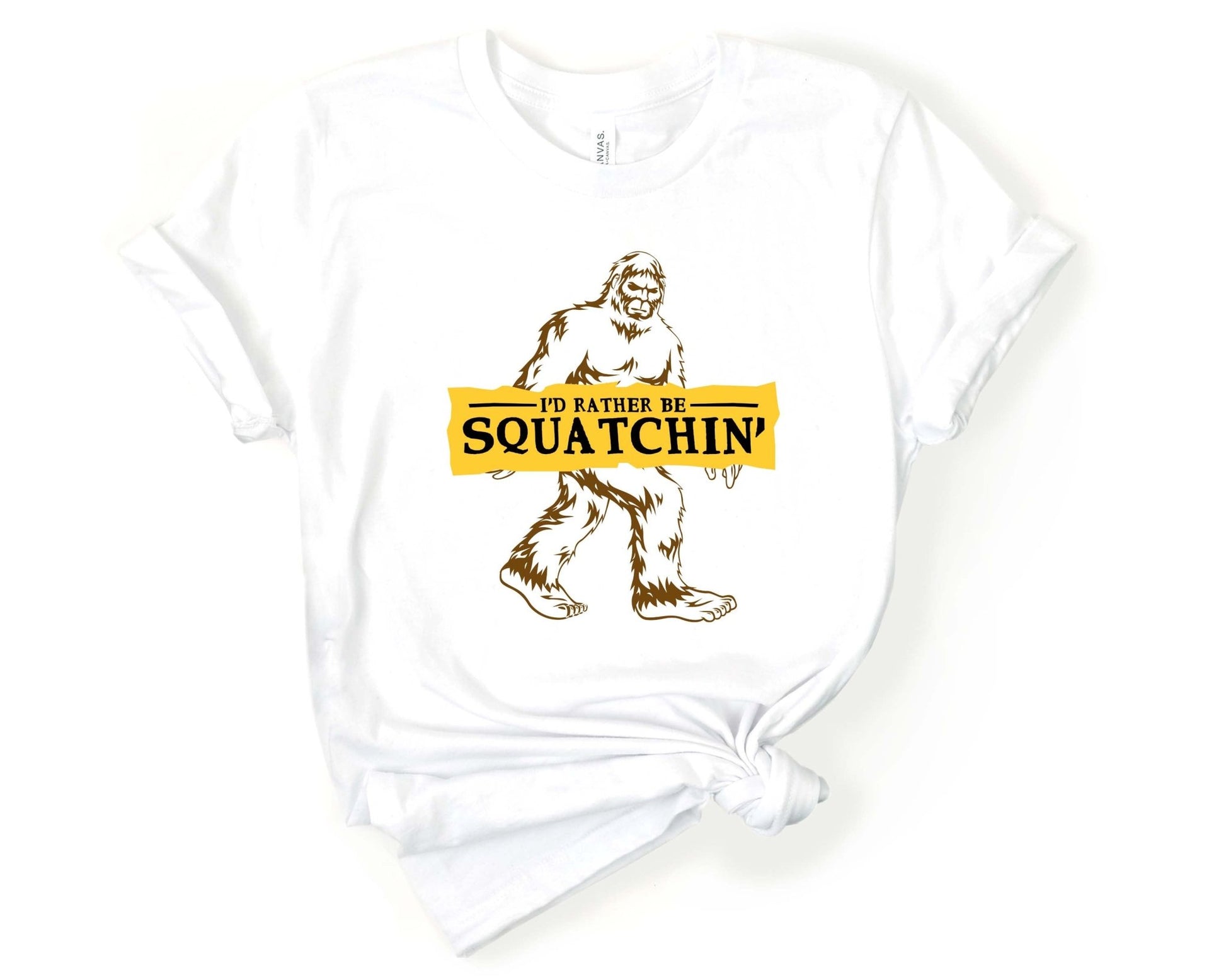 I'd Rather Be Squatchin Bigfoot T-Shirt - Gone Coastal Creations - Shirts