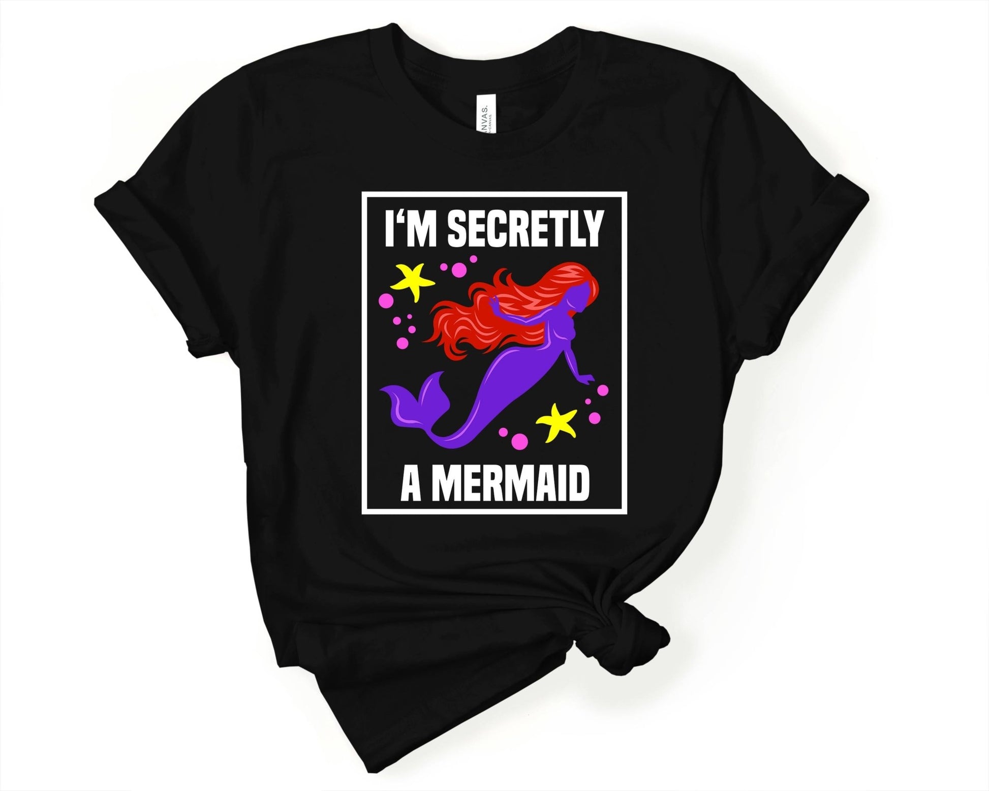 Im Secretly a Mermaid | Mermaid Lovers Shirt - Gone Coastal Creations - Shirts