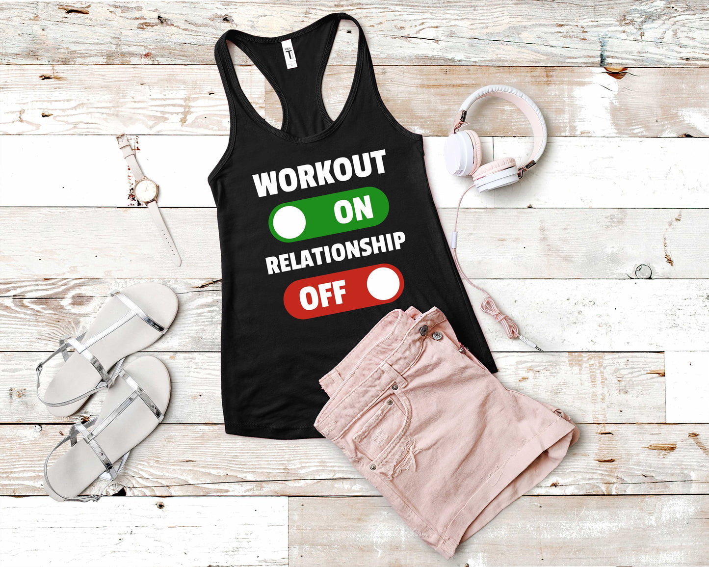 Workout On, Relationship Off, Workout Sarcasm