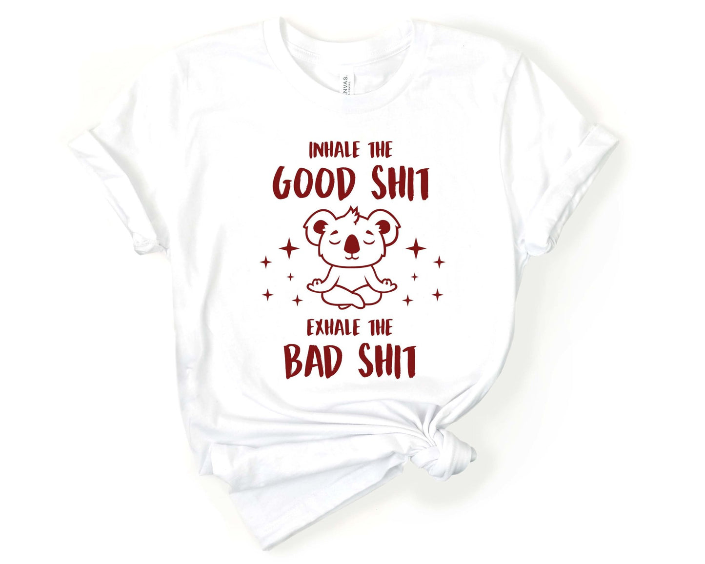 Inhale Good Exhale Bad Yoga Shirt | Stocking Stuffer for CoWorker - Gone Coastal Creations - Shirts