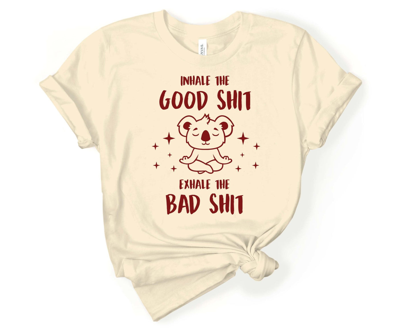 Inhale Good Exhale Bad Yoga Shirt | Stocking Stuffer for CoWorker - Gone Coastal Creations - Shirts