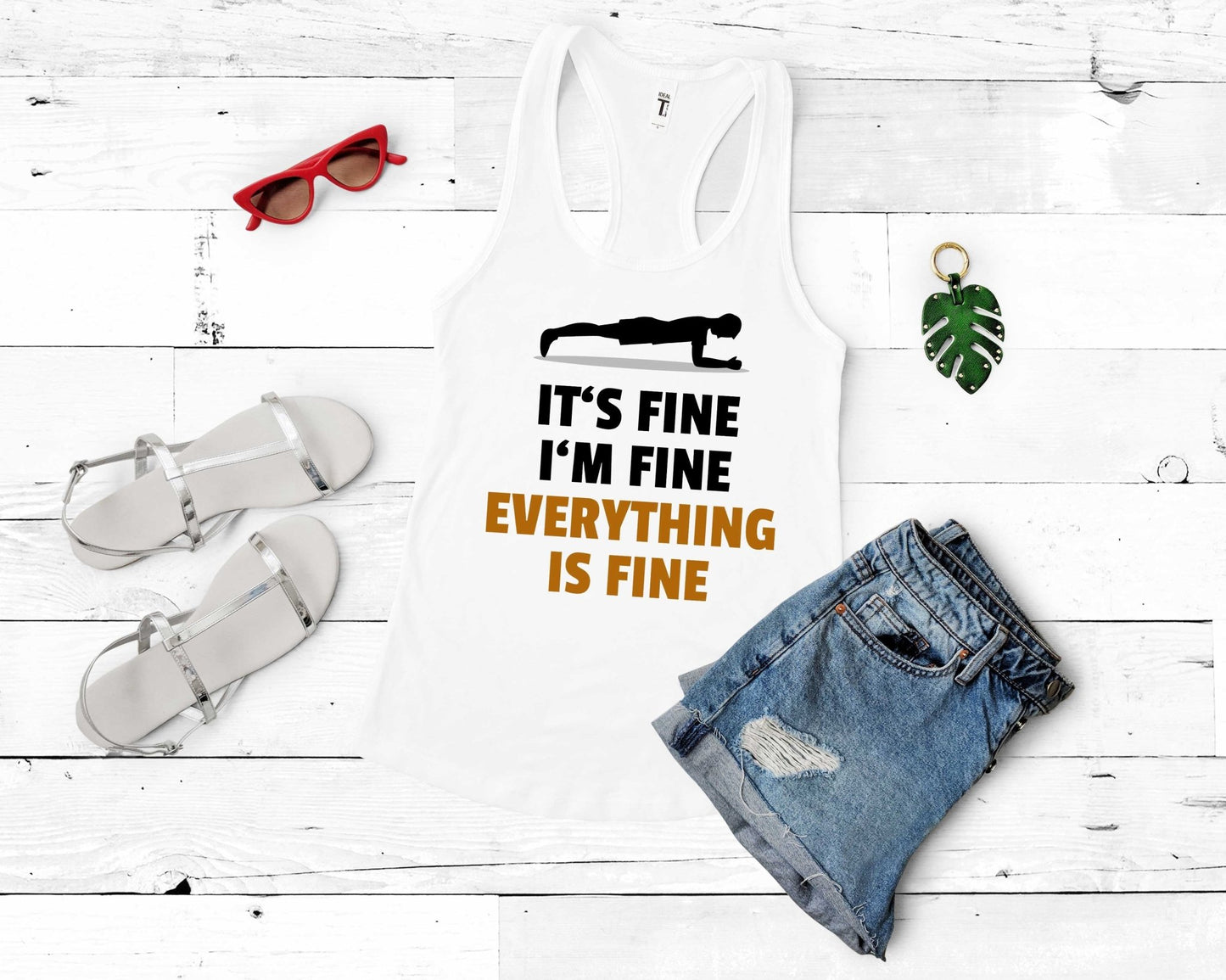 It’s Fine Im Fine Everything’s Fine, Workout Humor - Gone Coastal Creations - Shirts