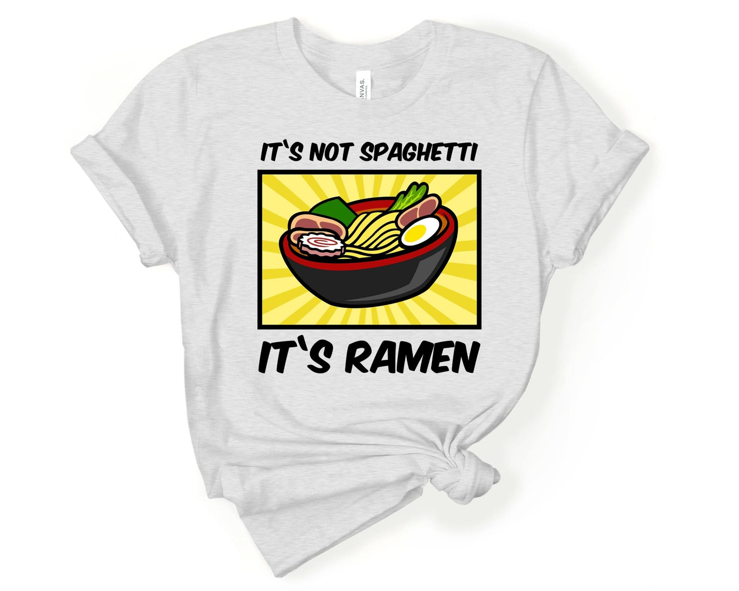 Its Not Spaghetti Its Ramen Shirt for Foodie | Stocking Stuffer for College Student - Gone Coastal Creations - Shirts