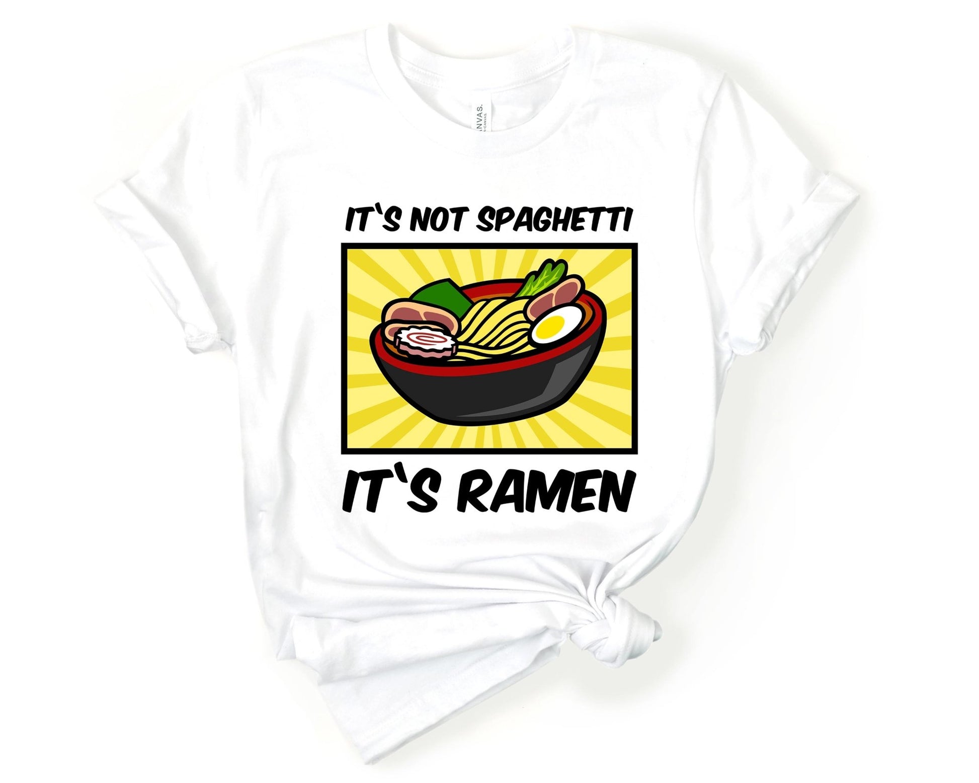 Its Not Spaghetti Its Ramen Shirt for Foodie | Stocking Stuffer for College Student - Gone Coastal Creations - Shirts