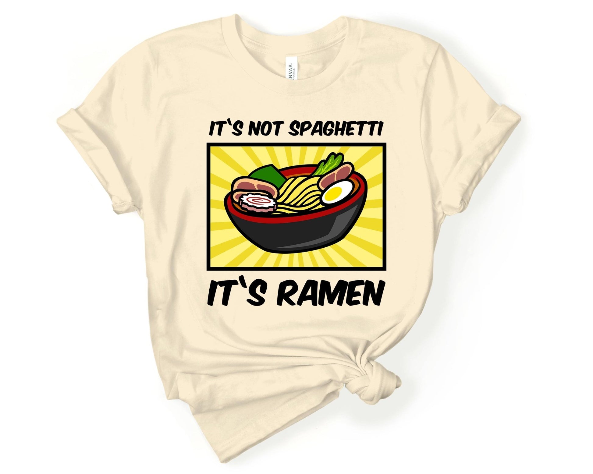 Its Not Spaghetti Its Ramen Shirt for Foodie | Stocking Stuffer for College Student - Gone Coastal Creations - Shirts