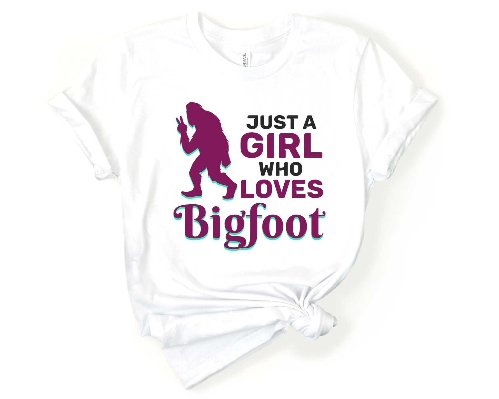 Just a Girl who Loves Bigfoot Shirt - Gone Coastal Creations - Shirts