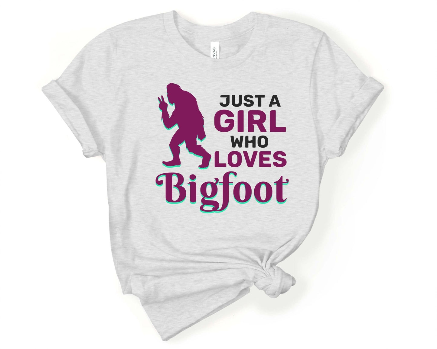 Just a Girl who Loves Bigfoot Shirt - Gone Coastal Creations - Shirts