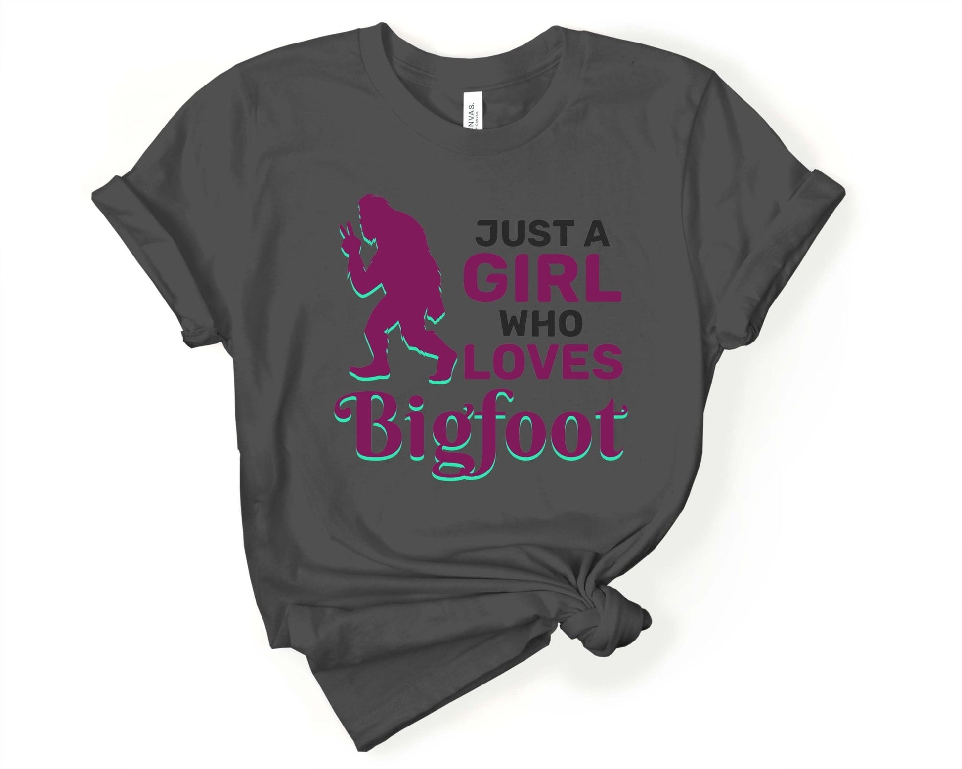 Just a Girl who Loves Bigfoot Shirt - Gone Coastal Creations - Shirts