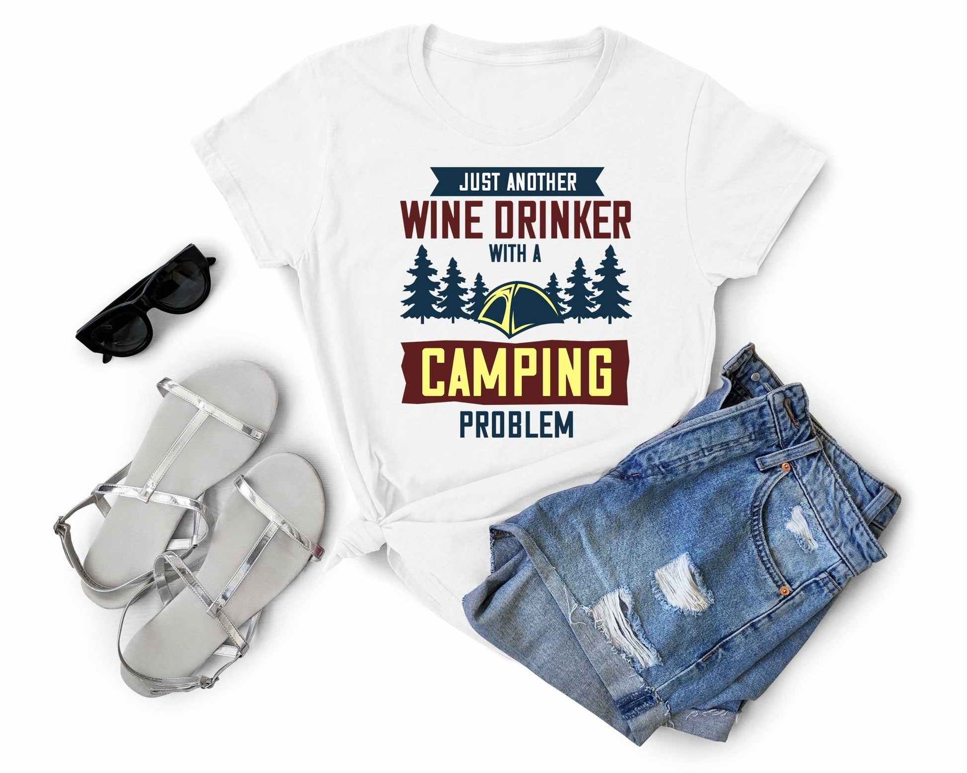 Just Another Wine Drinker with a Camping Problem | Funny Camping Shirts for the Outdoor Adventurer - Gone Coastal Creations - shirts