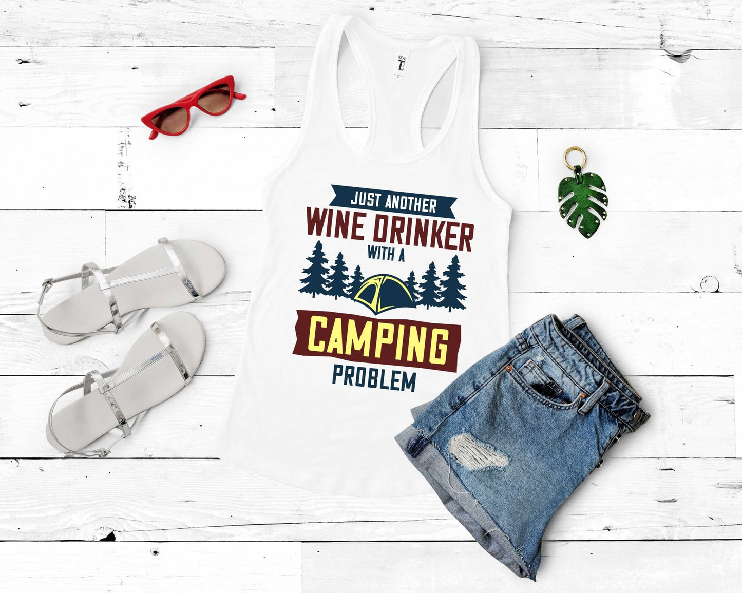 Just Another Wine Drinker with a Camping Problem | Funny Camping Shirts for the Outdoor Adventurer - Gone Coastal Creations - shirts