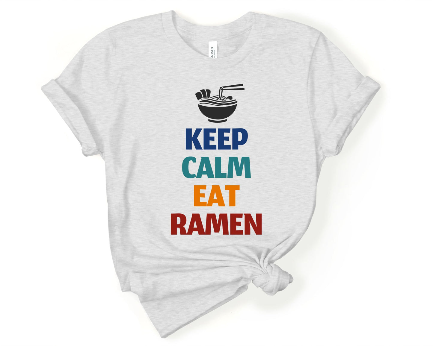 Keep Calm and Eat Ramen Shirt for Foodie | Stocking Stuffer for College Student - Gone Coastal Creations - Shirts