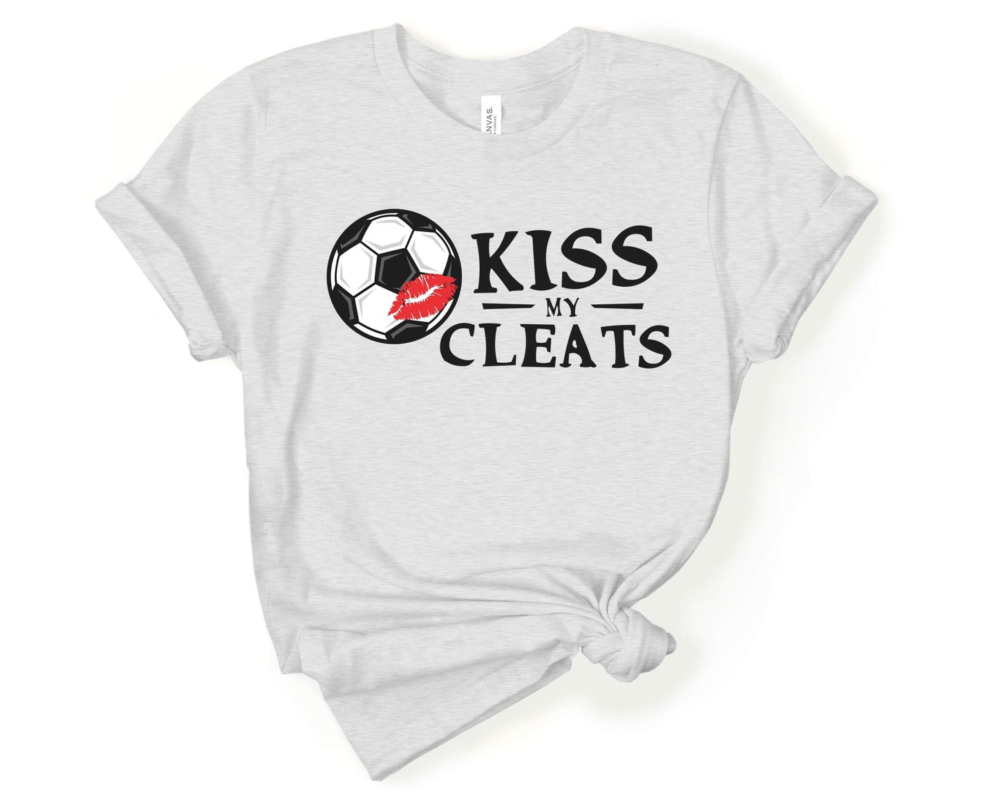 Kiss My Cleats, Soccer is Life - Gone Coastal Creations - Shirts