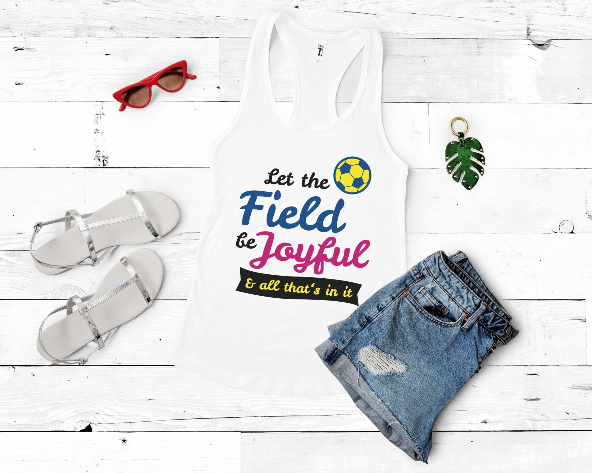 Let the Field be Joyful, Soccer is Life - Gone Coastal Creations - Shirts