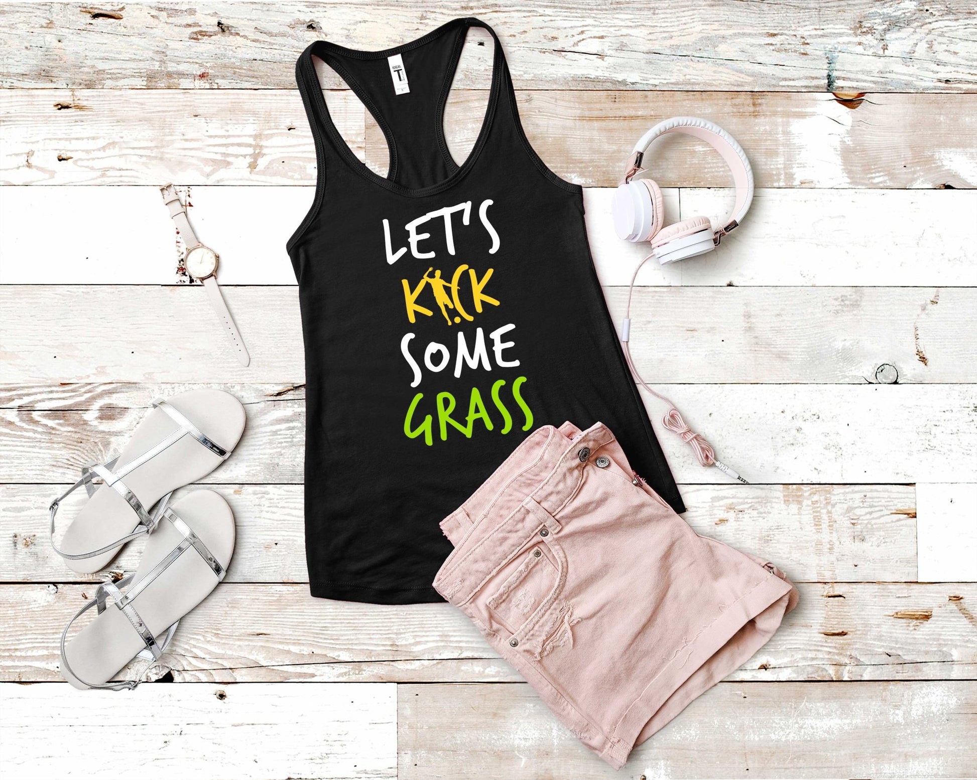 Let's Kick Some Grass, Soccer is Life - Gone Coastal Creations - Shirts