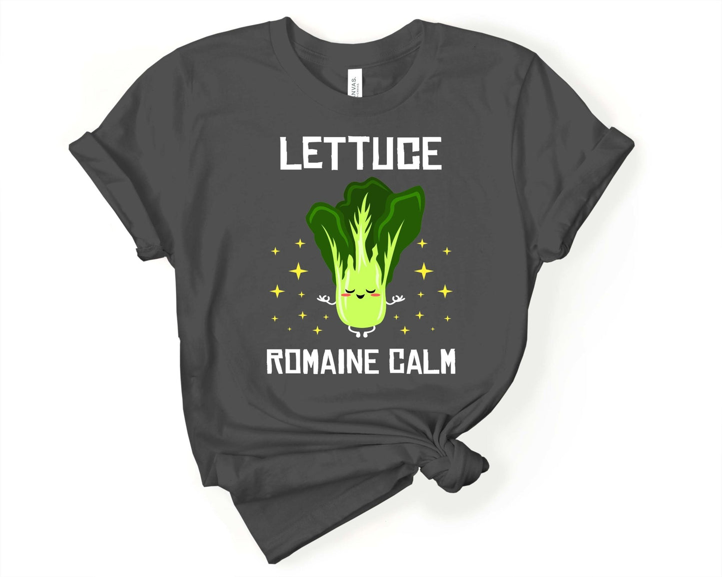 Lettuce Romain Calm Yoga Shirt | Stocking Stuffer for CoWorker - Gone Coastal Creations - Shirts