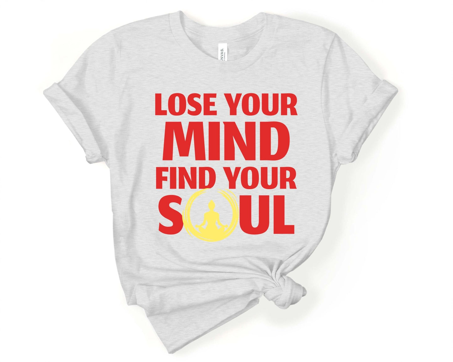 Lose Your Mind - Find Your Soul | Inspirational Yoga Shirt - Gone Coastal Creations - Shirts