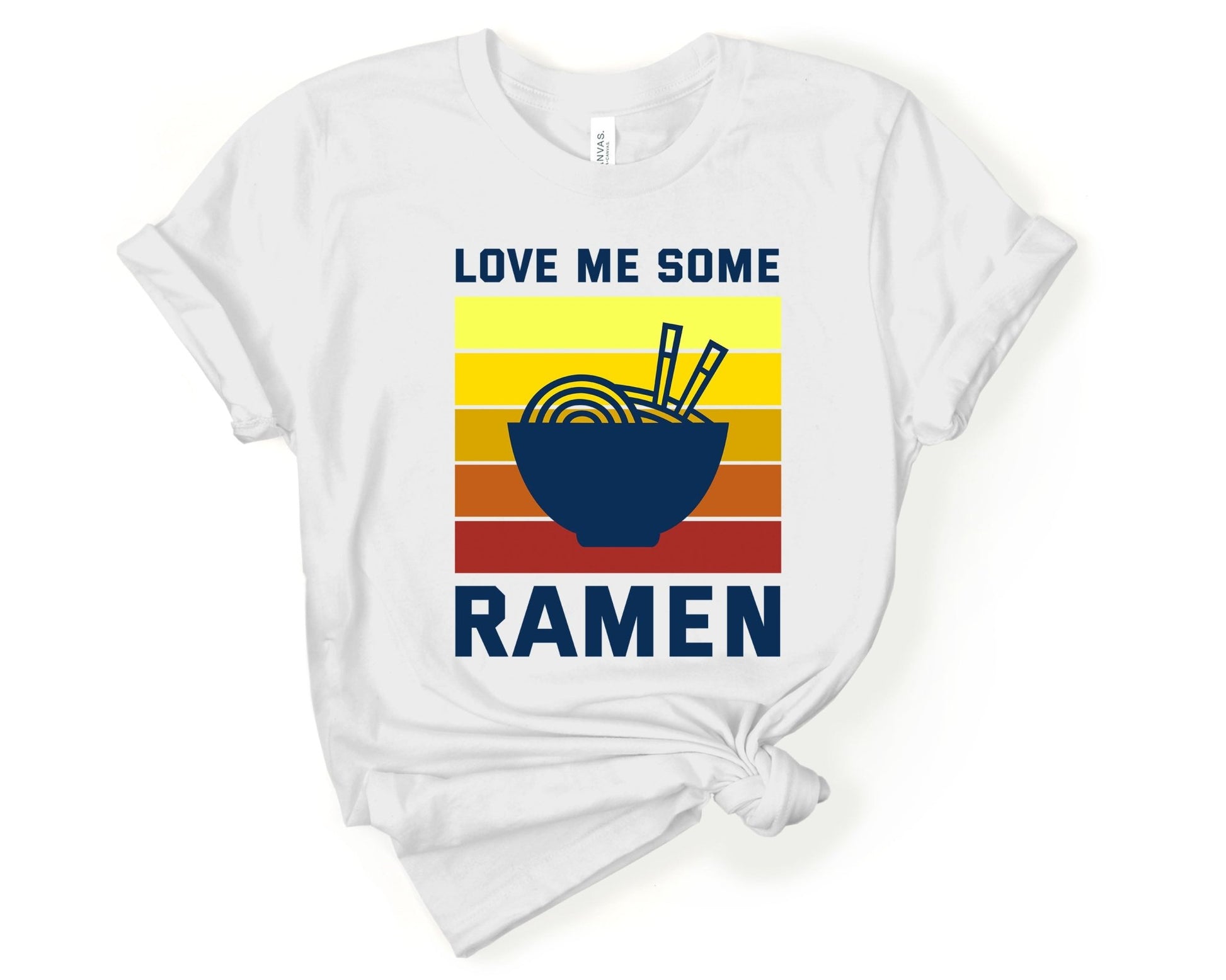 Love me Some Ramen Shirt for Foodie | Stocking Stuffer for College Student - Gone Coastal Creations - Shirts