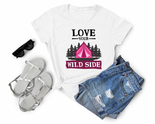 Love Your Wild Side | Funny Camping Shirts for the Outdoor Adventurer - Gone Coastal Creations - shirts