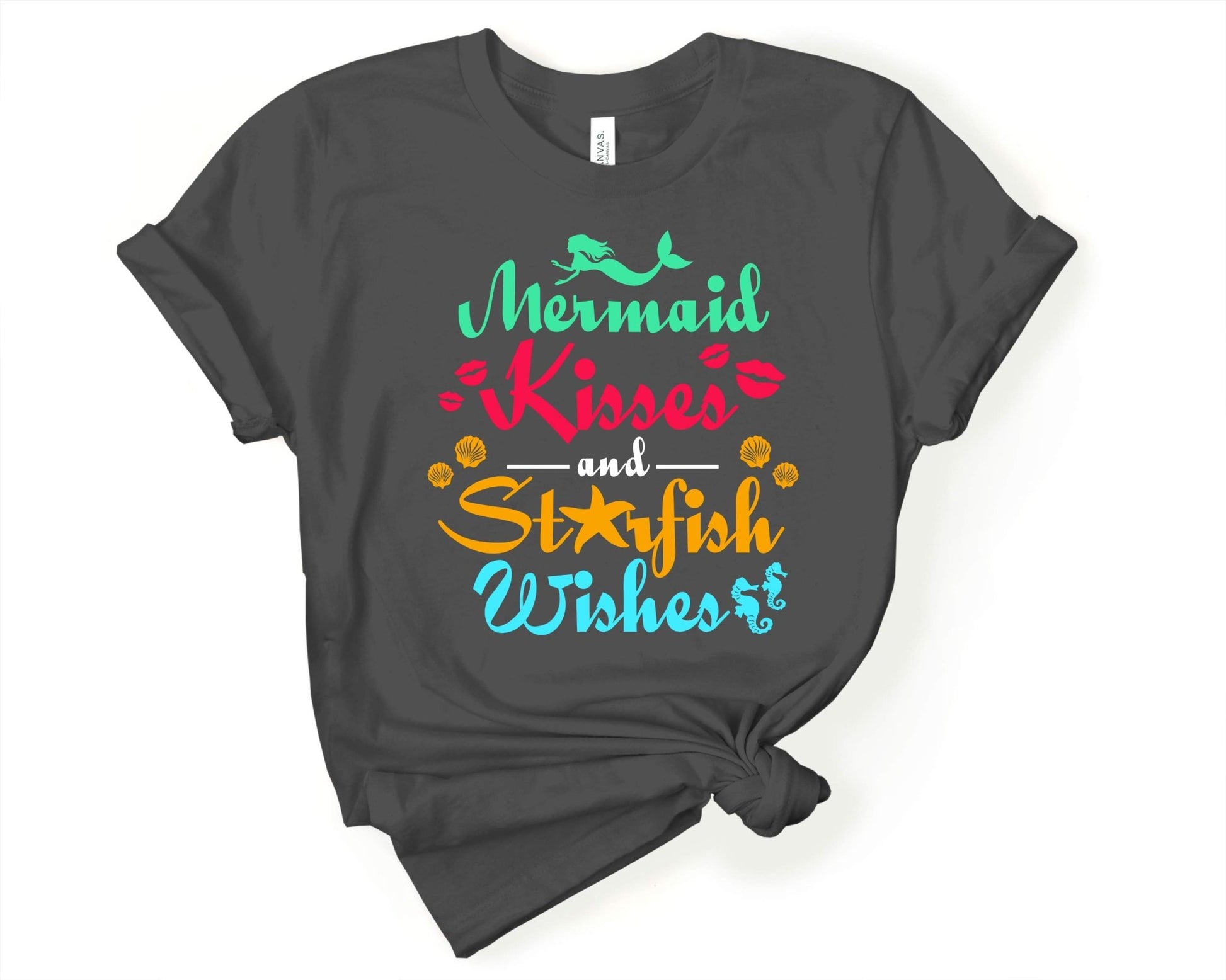 Mermaid Kisses and Starfish Wishes | Mermaid Lovers Shirt - Gone Coastal Creations - Shirts