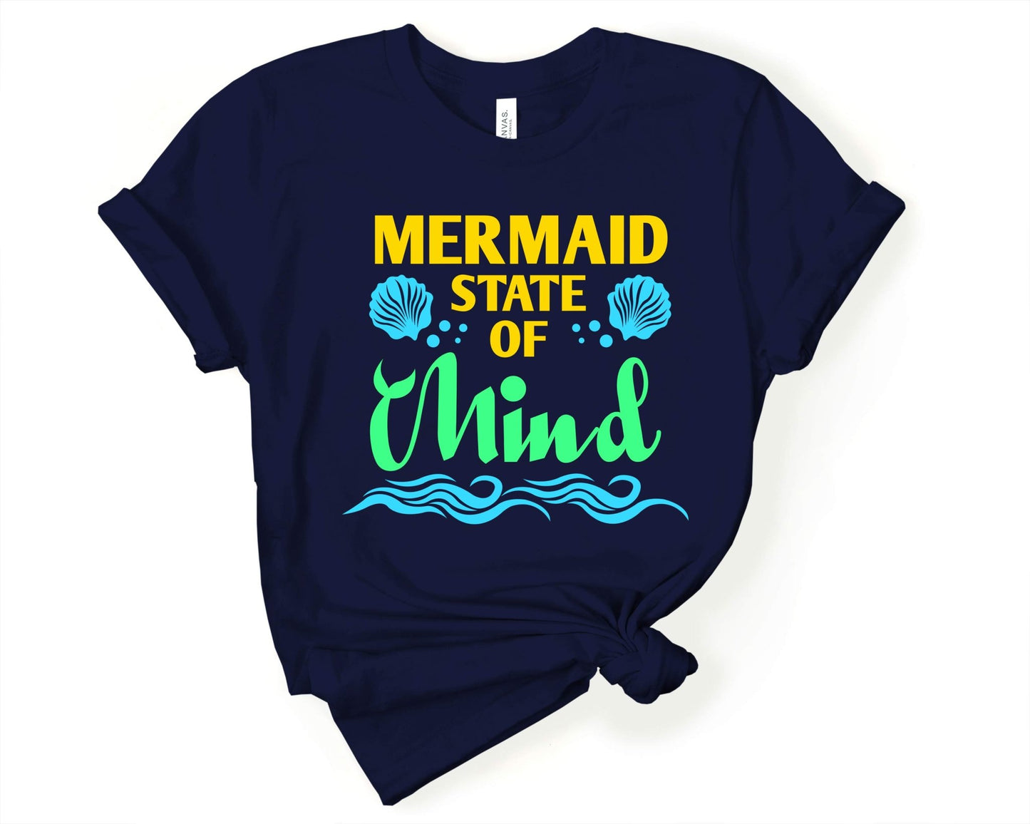 Mermaid State of Mind | Mermaid Lovers Shirt - Gone Coastal Creations - Shirts