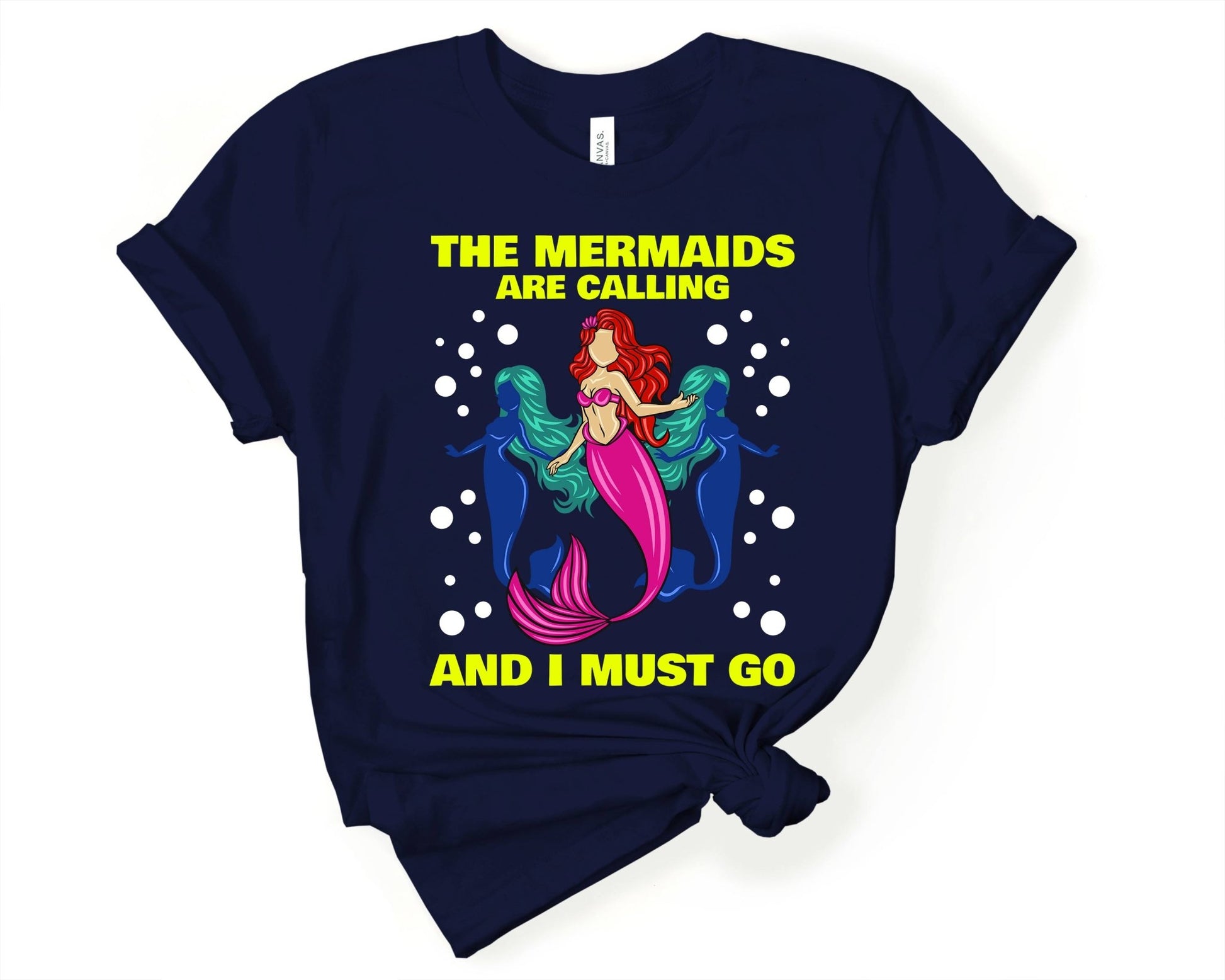 Mermaids are Calling and I Must Go | Mermaid Lovers Shirt - Gone Coastal Creations - Shirts