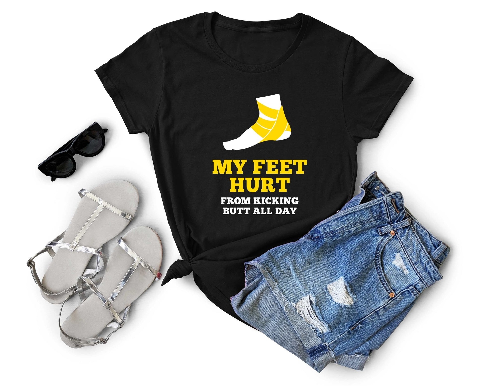 My Feet Hurt From Kicking Butt All Day, Soccer is Life - Gone Coastal Creations - Shirts